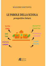 le_parole_della_scuola_-_copertina_def_-_ruggiero_dibitonto