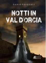 notti_in_val_dorcia_di_dario_pasquali_copertina