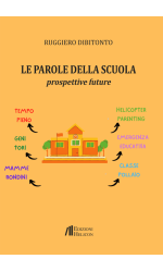 le_parole_della_scuola_-_copertina_def_-_ruggiero_dibitonto