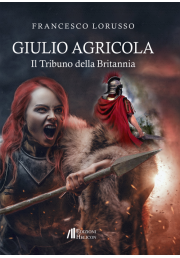 giulio_agricola_di_francesco_lorusso_copertina_def
